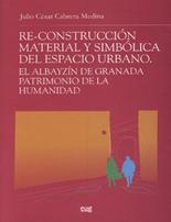 Re-construcci�n material y simb�lica del espacio urbano