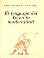 El lenguaje del Yo en la modernidad