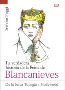 La verdadera historia de la Reina de Blancanieves