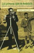 Los primeros ojos de Andaluc�a