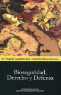 Bioseguridad, derecho y defensa