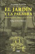 El jard�n y la palabra