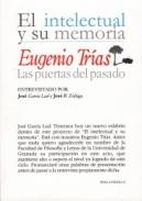 Eugenio Tr�as, las puertas del pasado