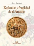 Esplendor y fragilidad de al-Andalus