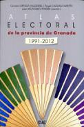 Atlas electoral de la provincia de Granada 1991-2012