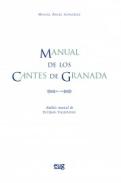Manual de los cantes de Granada