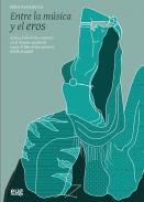 Entre la m�sica y el eros