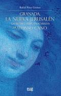 Granada, la nueva Jerusal�n
