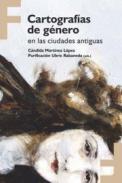 Cartograf�as de g�nero en las ciudades antiguas