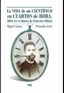La vida de un cient�fico en cuartos de hora