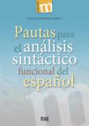 Pautas para el an�lisis sint�ctico funcional del espa�ol