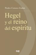 Hegel y el reino del esp�ritu