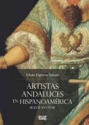 Artistas andaluces en Hispanoam�rica