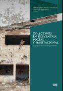Colectivos en desventaja social y habitacional