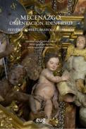 Mecenazgo, ostentaci�n, identidad