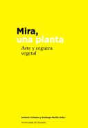 Mira, una planta