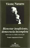 Bienestar insuficiente, democracia incompleta