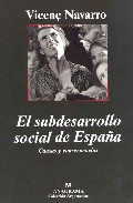 El subdesarrollo social de Espa�a