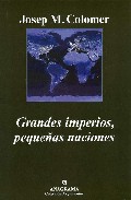 Grandes imperios, peque�as naciones