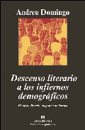 Descenso literario a los infiernos demogr�ficos