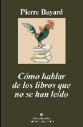 C�mo hablar de los libros que no se han le�do