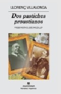 Dos pastiches proustianos