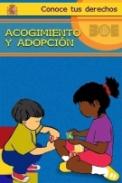 Acogimiento y adopci�n