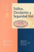 Tr�fico, circulaci�n y seguridad vial