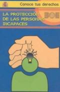 La protecci�n de las personas incapaces