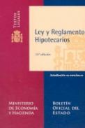 Ley y reglamento hipotecarios