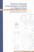 Derechos y libertades de los extranjeros en Espa�a y su integraci�n social