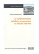 Las sentencias b�sicas de la Corte Interamericana de Derechos Humanos