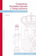 Cooperativas, sociedades laborales y trabajo aut�nomo