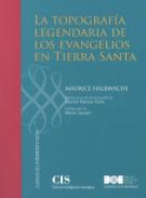 La topograf�a legendaria de los evangelios en Tierra Santa