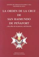 La Orden de la Cruz de San Raimundo de Pe�afort