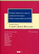 Principios, definiciones y reglas de un Derecho civil europeo