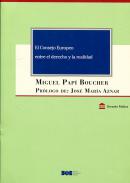 El Consejo Europeo entre el Derecho y la realidad