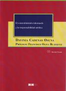 El consentimiento informado y la responsabilidad m�dica