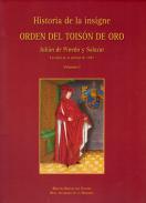Historia de la Insigne Orden del Tois�n de Oro