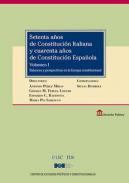 Setenta a�os de constituci�n italiana y cuarenta a�os de constituci�n espa�ola