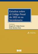 Estudios sobre el C�digo Penal de 1882 en su bicentenario