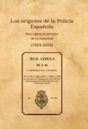 Los or�genes de la Polic�a Espa�ola