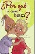 �Por qu� nos damos besos?