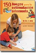 150 juegos para la estimulaci�n adecuada