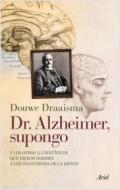 Dr. Alzheimer, supongo