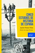 Cinco estudios de historia de Espa�a