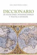 Diccionario de relaciones internacionales y pol�tica exterior