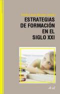 Estrategias de formaci�n en el siglo XXI