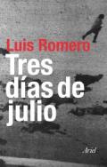 Tres d�as de julio (18, 19 y 20 de 1936)
