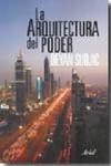 La arquitectura del poder